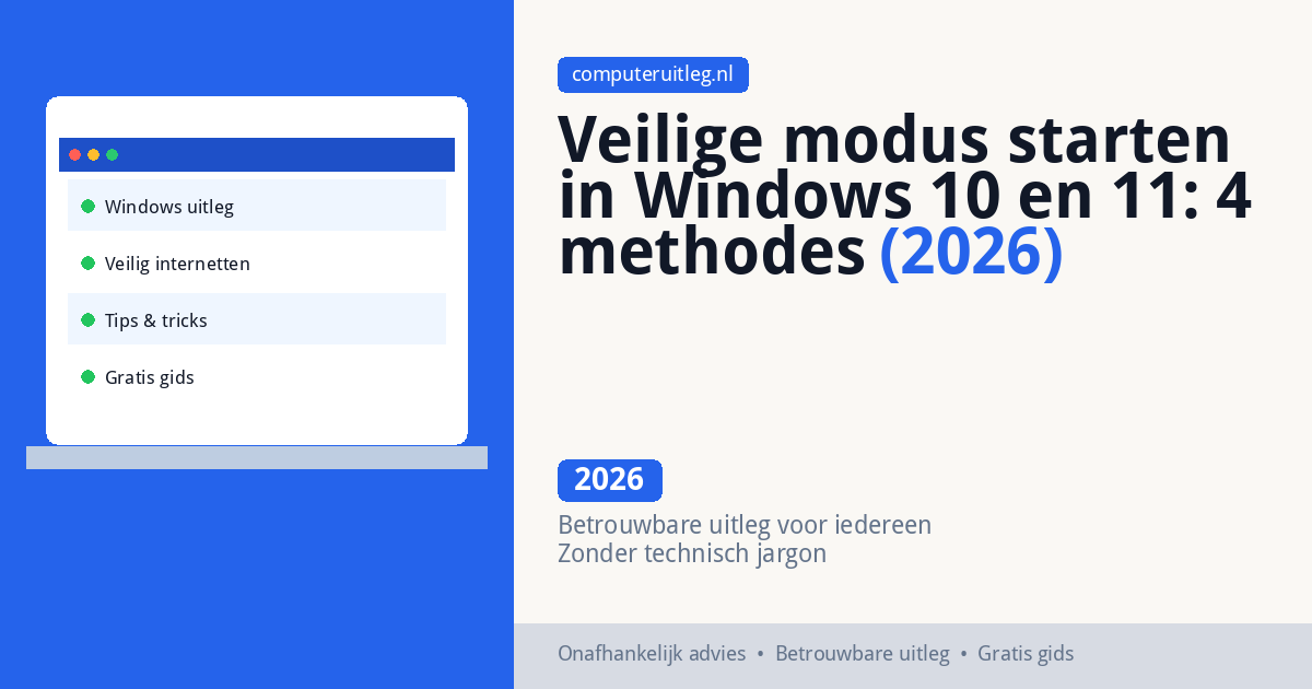 Veilige modus starten in Windows 10 en 11: 4 methodes (2026) - computeruitleg.nl
