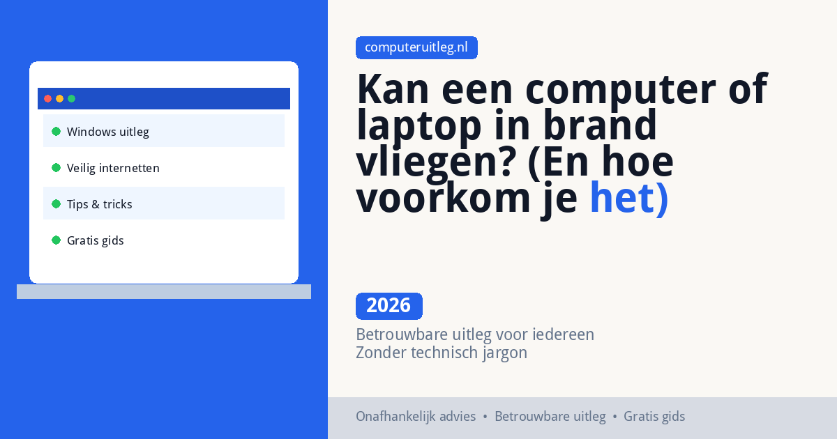 Kan een computer of laptop in brand vliegen? (En hoe voorkom je het)
