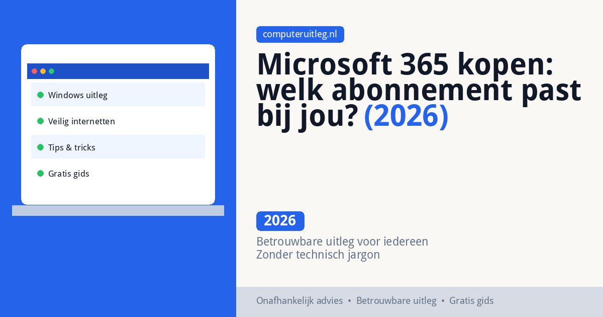 Microsoft 365 kopen: welk abonnement past bij jou? (2026)